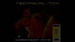 Technical Itch  - The Rukus (D Kay VIP)
