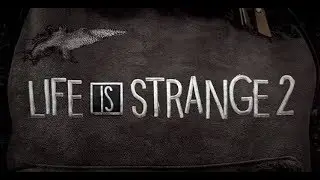 Life is strange Season 2 release date confirmed/trailer