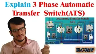 How to Connection Automatic Transfer Switch(ATS)? Explain Wiring Diagram.