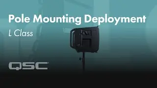 L Class Training Series 6: Pole Mounting Deployment