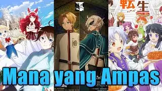 Menghakimi 3 Anime Isekai Summer 2023 Part 1 (Mushoku Tensei S2, Jitsu wa Ore, Okashi na Tensei)