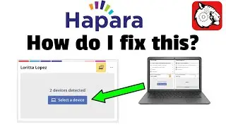 How to Fix the Hapara Multiple Devices Detected Issue - Tiger Tech Tips 064