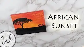 Quick Paintings: AFRICAN SUNSET