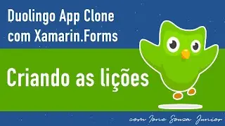 Duolingo App clone com Xamarin.Forms - Parte V