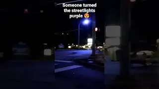 Someone turned the streetlights purple!