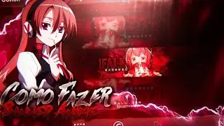 COMO FAZER BANNER DE ANIME PELO ANDROID