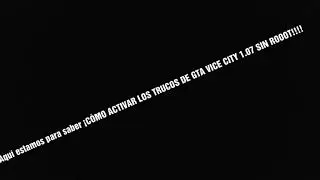 Como Activar los Trucos de Gta Vice City para Android Sin Root!!!