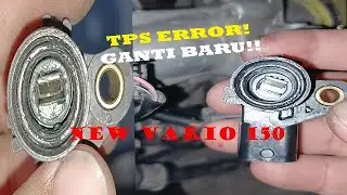 Cara ganti TPS New Vario 150 tanpa bongkar TB!! | Mudah, pemula pasti bisa!!
