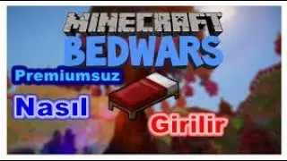 MİNECRAFT PREMİUMSUZ BED WARS SERVERİNE NASIL GİRİLİR??!!
