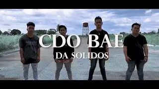 Da Solidos - CDO BAE (Sunday Boyz Dance Cover)