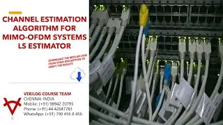 OPEN SOURCE CODE-CHANNEL ESTIMATION ALGORITHM FOR MIMO OFDM SYSTEMS LS ESTIMATOR