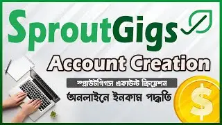 Sproutgigs account create | Sproutgigs how to work | work from home