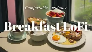 4K Lofi Vibes for Breakfast, Studying, Relaxing, and Working