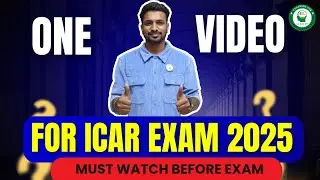 Important Instructions for ICAR EXAM 2025|Everything explained in detail| Do not miss & regret later
