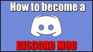 How to become a Discord Mod