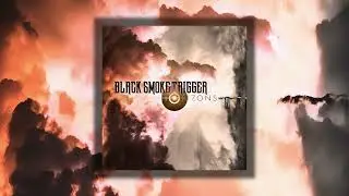 Black Smoke Trigger - Learn To Crawl (Official Audio)