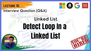 Technical Interview: Part 10 (Q&A): Linked List - How to detect a loop in a linked list (in Java)