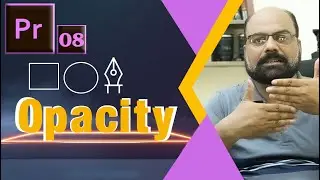 How To Use Opacity Tool Tool In Adobe Premiere [Urdu & Hindi]
