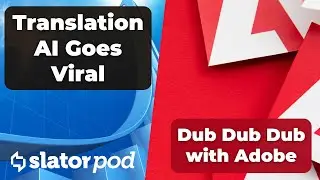 # 186 Adobe Sneaks into Language AI with Dub Dub Dub