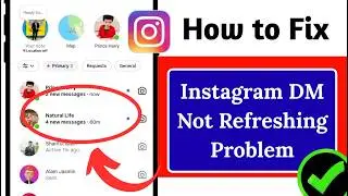 How to Fix Instagram DM Not Refreshing Problem (Unread Messages Not Showing) 2026