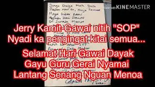 Jerry Kamit || Gawai nitih 'SOP'