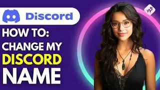 How To Change Discord Name