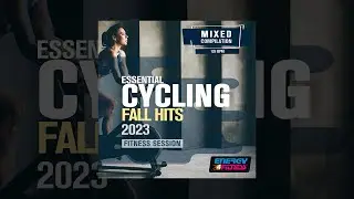 E4F - Essential Cycling Fall Hits 2023 Fitness Session 128 Bpm - Fitness & Music 2023