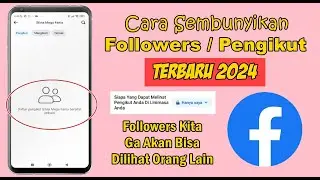 Cara Menyembunyikan Followers / Pengikut Di Facebook