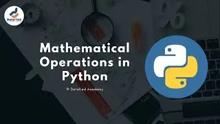 Mathematical Operations in Python