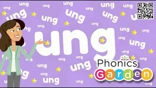 UNG | Word Family Jazz | Rhyming Words | Phonics Garden