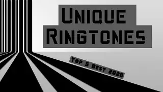 Top 5 Unique Ringtones 2020 [Download Links]