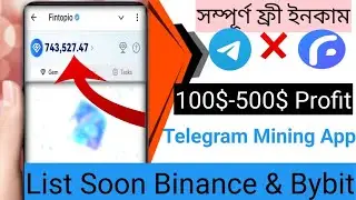Fintopio Airdrop Telegram Mining App| 100$ To 500$ 100% Kup Binance list Soon | Must Join