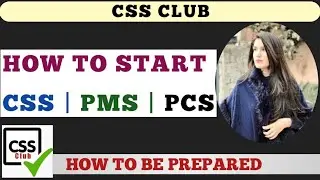 How to Start CSS | How to Start preparation of CSS and PMS | How to be prepared for CSS & PMS