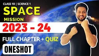 Space Mission - Oneshot | Class 10 | Maharashtra board | Shubham Jha