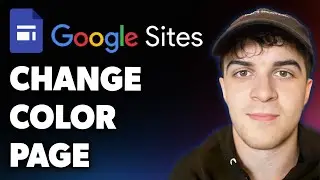 How to Change Color Page on Google Sites (Full 2025 Guide)