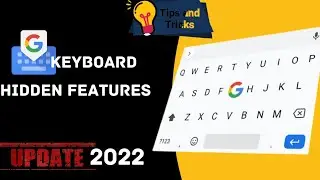 Some hidden features of android keyboard 2022 | Google keyboard hidden features | APNATECH