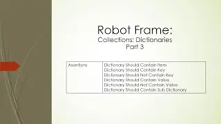 Robot Framework | Collections | Dictionary Part 3