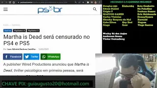 MARTHA IS DEAD CENSURADO NO PS4 E PS5... - ATÉ QUANDO COM ESSAS CENSURAS BESTAS HEIN SONY!?