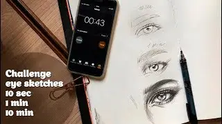 Challenge рисую глаза за 10 секунд 1 минуту и 10 минут!