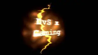 .::DvSxGaming|Intro::.
