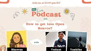 How to Start Open Source and get into GSOC, MLH and Outreachy etc.