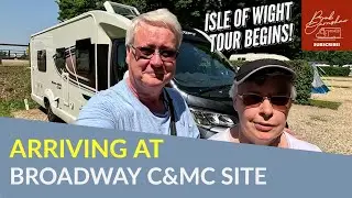 Arriving At Broadway Caravan And Motorhome Club Site | Our Tour Begins!