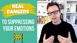 The Real Dangers of Suppressing Your Emotions AND the Question You NEED to to HEAL