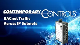 BACnet Traffic Across IP Subnets