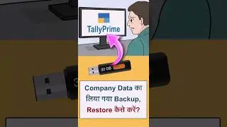 Backup and Restore in Tally Prime | How to Restore Tally Prime Data Backup |  Restore Company Data