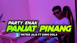 PARTY ENAK PANJAT PINANG || TERBARU 2023