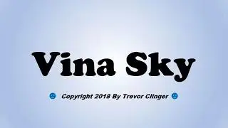 How To Pronounce Vina Sky