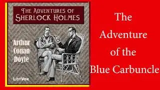 The Adventures of Sherlock Holmes ♥The Adventure of the Blue Carbuncle♥Arthur Conan Doyle♥Audiobook♥