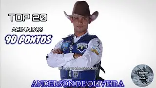 TOP 20 - Acima dos 90 PONTOS | ANDERSON DE OLIVEIRA (Sucuri)