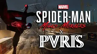 Spiderman: Miles Morales X PVRIS